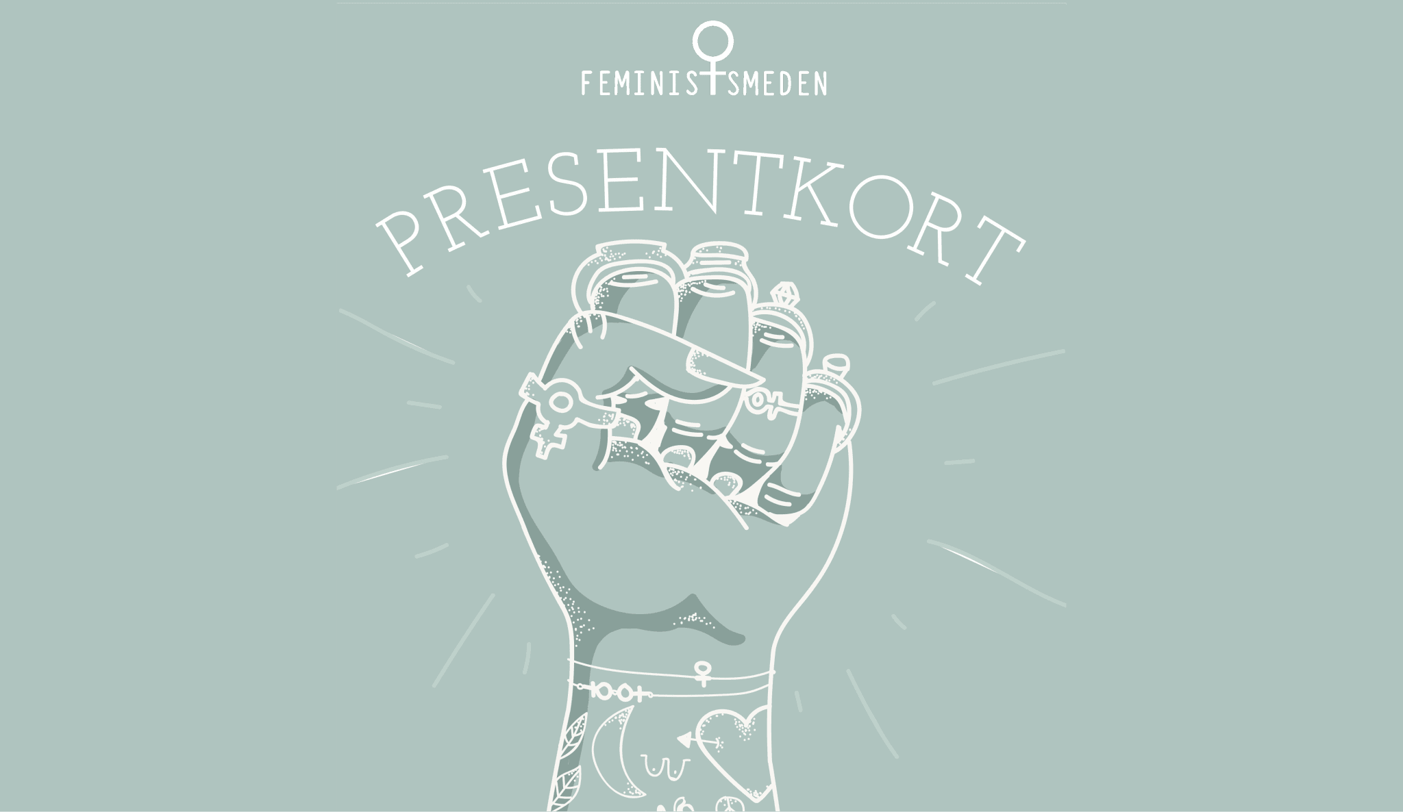 PRESENTKORT - Feministsmeden